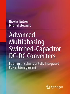 cover image of Advanced Multiphasing Switched-Capacitor DC-DC Converters